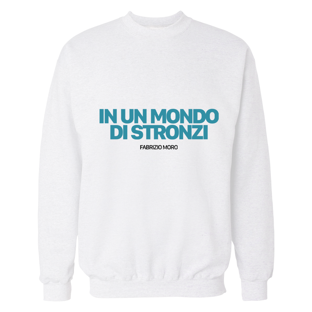 Felpa scritta "In un mondo di stronzi" (Bianca)