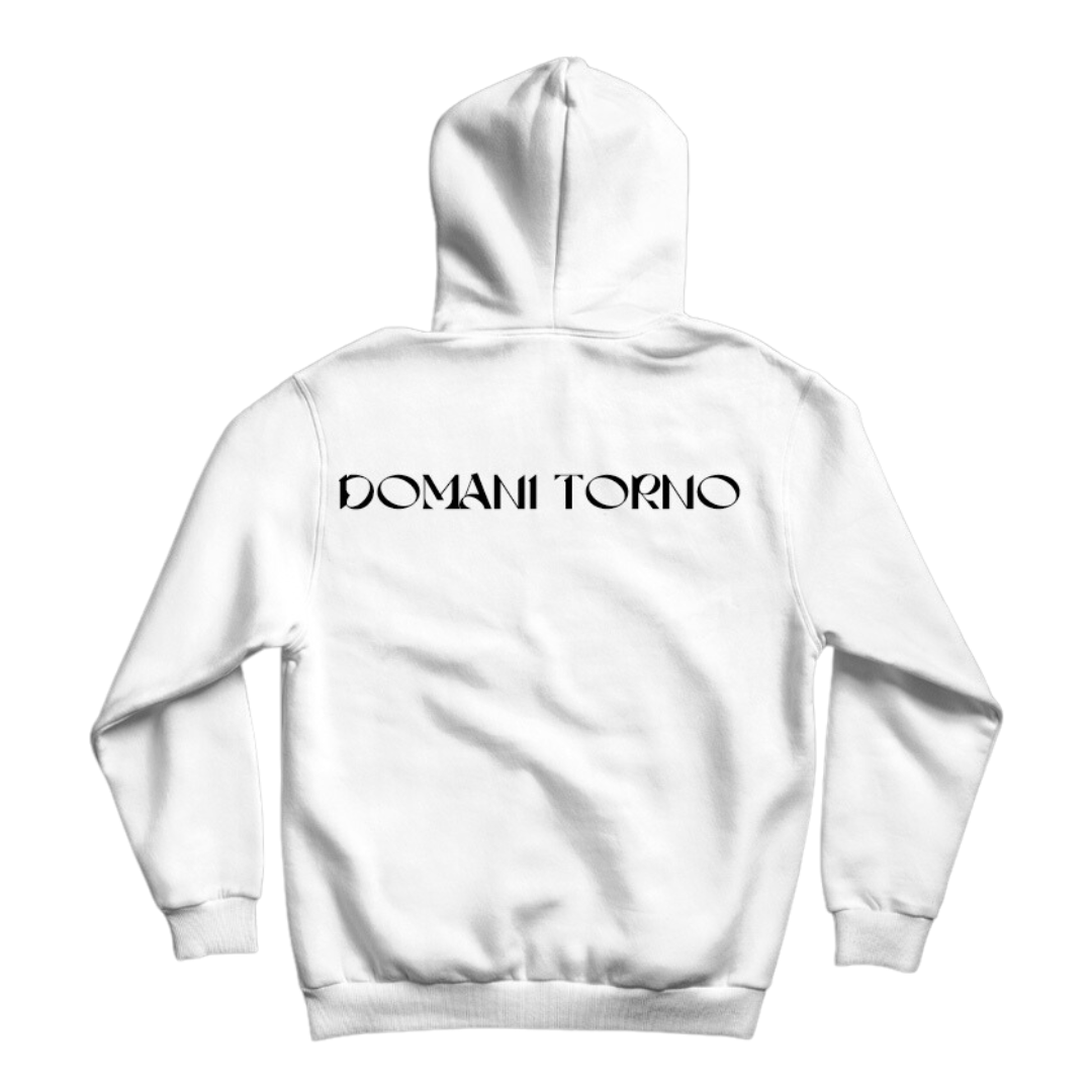 Hoodie DOMANI TORNO