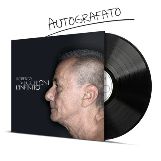 ROBERTO VECCHIONI | LP - L'INFINITO AUTOGRAFATO