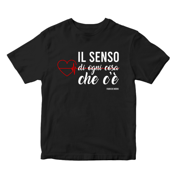 T-Shirt Il senso di ogni cosa che c'è - Fabrizio Moro