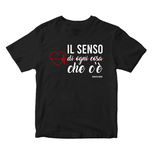 T-Shirt Il senso di ogni cosa che c'è - Fabrizio Moro